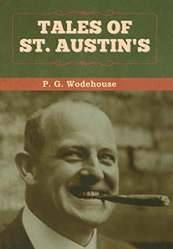 Imagen de archivo de Tales of St. Austin's a la venta por Lucky's Textbooks