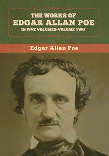 Beispielbild fr The Works of Edgar Allan Poe: In Five Volumes-Volume two zum Verkauf von Ria Christie Collections