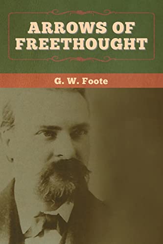 Stock image for Arrows of Freethought for sale by Lucky's Textbooks