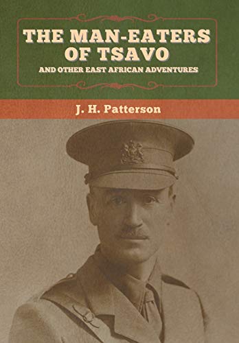 9781647995751: The Man-Eaters of Tsavo, and Other East African Adventures