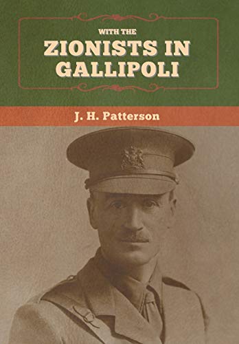 9781647995799: With the Zionists in Gallipoli