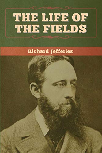 Beispielbild fr The Life of the Fields zum Verkauf von Lucky's Textbooks