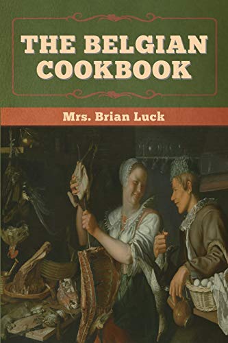 Beispielbild für The Belgian Cookbook zum Verkauf von Buchpark