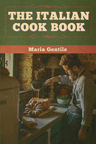 Beispielbild fr The Italian Cook Book zum Verkauf von Buchpark