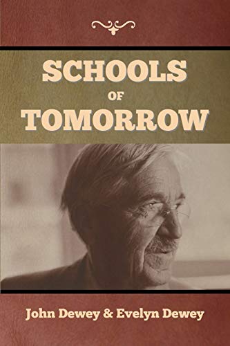 Beispielbild fr Schools of Tomorrow zum Verkauf von GF Books, Inc.
