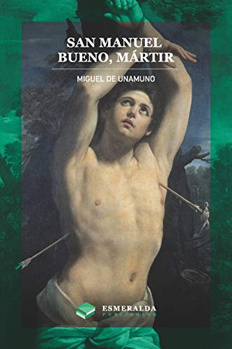 Stock image for San Manuel Bueno, mártir (Spanish Edition) [Soft Cover ] for sale by booksXpress