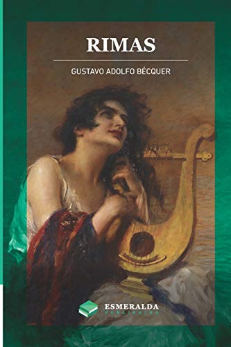 Imagen de archivo de Rimas: Anotado (Spanish Edition) a la venta por GF Books, Inc.