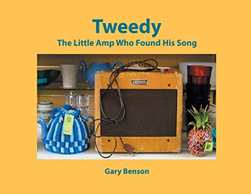 Stock image for Tweedy: The Little Amp Who Found His Song for sale by ThriftBooks-Atlanta