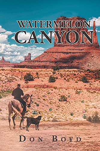 Imagen de archivo de Watermelon Canyon a la venta por Revaluation Books
