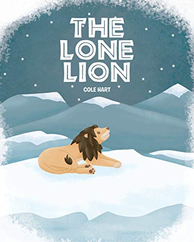 Stock image for The Lone Lion for sale by Big River Books