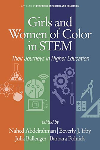 Stock image for Girls and Women of Color In STEM: Their Journeys in Higher Education (Research on Women and Education) for sale by Lucky's Textbooks