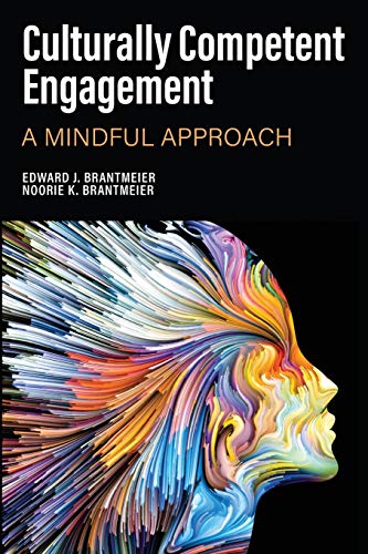 9781648021749: Culturally Competent Engagement: A Mindful Approach