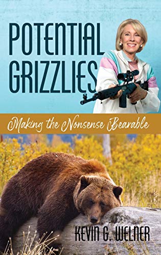 Stock image for Potential Grizzlies: Making the Nonsense Bearable for sale by Lucky's Textbooks