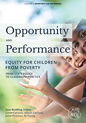 Stock image for Opportunity and Performance : Equity for Children from Poverty for sale by Better World Books