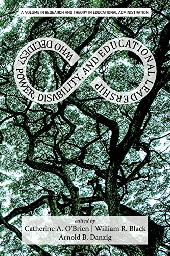 Stock image for Who Decides?: Power, Disability, and Educational Leadership (Research and Theory in Educational Administration) for sale by GF Books, Inc.