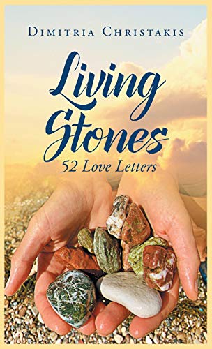 Stock image for Living Stones: 52 Love Letters for sale by PlumCircle