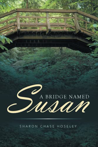 Imagen de archivo de A Bridge Named Susan a la venta por ThriftBooks-Dallas