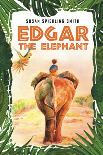 Beispielbild fr Edgar The Elephant zum Verkauf von ThriftBooks-Atlanta