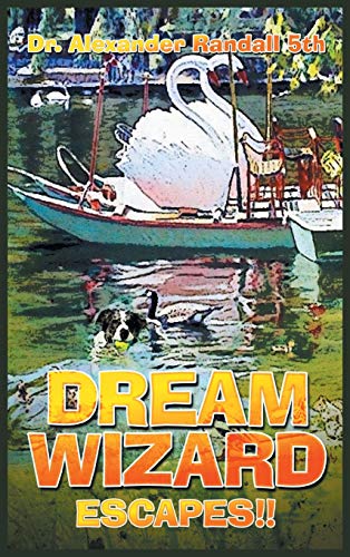 Beispielbild fr Dream Wizard: Escapes!! zum Verkauf von Ria Christie Collections