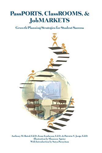 9781648040160: PassPORTS, ClassROOMS, & JobMARKETS: Growth Planning Strategies for Student Success