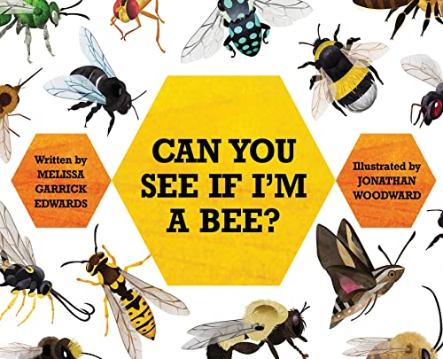 Stock image for Can You See If I'm a Bee? for sale by ThriftBooks-Atlanta