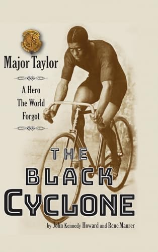 Imagen de archivo de The Black Cyclone: A Hero The World Forgot a la venta por California Books