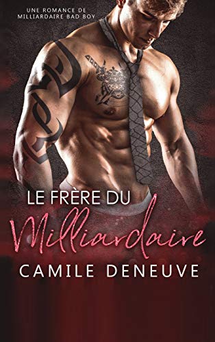 Beispielbild fr Le Fr re du Milliardaire: Un Roman  Suspense BDSM zum Verkauf von WorldofBooks