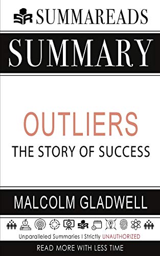 Beispielbild fr Summary of Outliers: The Story of Success by Malcolm Gladwell zum Verkauf von Books From California