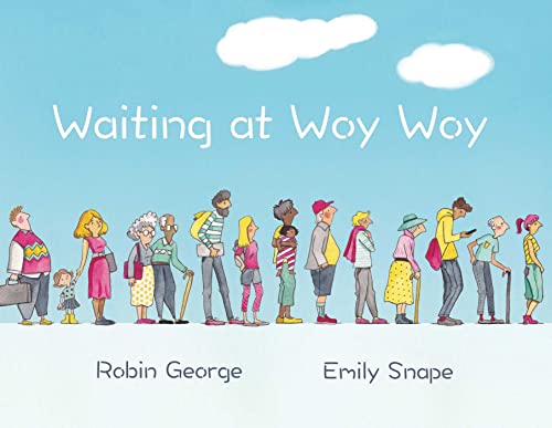 Beispielbild fr Waiting at Woy Woy zum Verkauf von Blackwell's