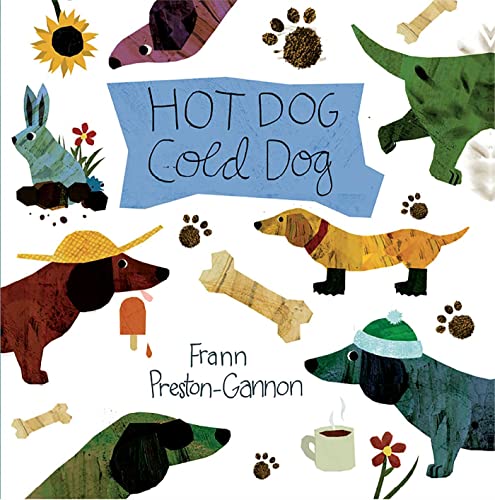 Imagen de archivo de Hot Dog, Cold Dog (Board Book) a la venta por Grand Eagle Retail