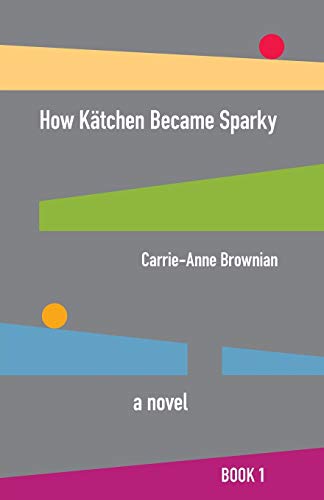 9781648263934: How Ktchen Became Sparky (1) (We the Children of Atlantic City)