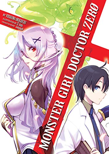 Stock image for Monster Girl Doctor Zero (Light Novel) (Monster Girl Doctor (Light Novel)) for sale by Bellwetherbooks