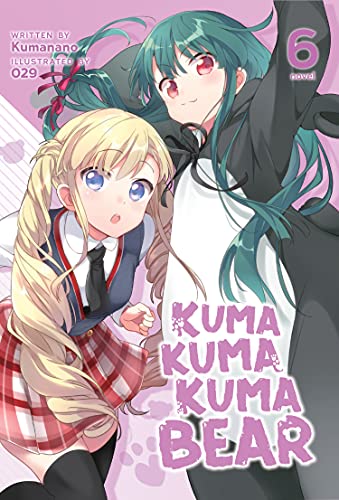 9781648271984: Kuma Kuma Kuma Bear (Light Novel) Vol. 6