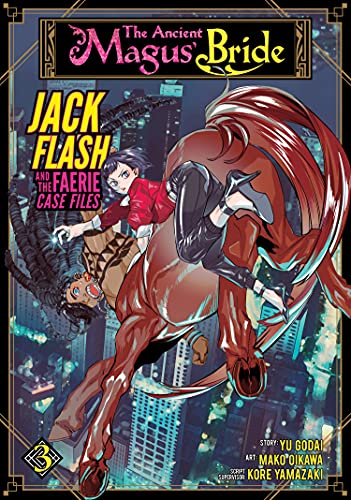 Beispielbild fr The Ancient Magus' Bride: Jack Flash and the Faerie Case Files Vol. 3 zum Verkauf von Better World Books