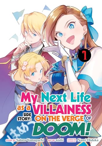 Stock image for My Next Life as a Villainess Side Story: On the Verge of Doom! (Manga) Vol. 1 for sale by Red's Corner LLC