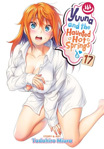 Stock image for Yuuna and the Haunted Hot Springs Vol. 17 for sale by Better World Books