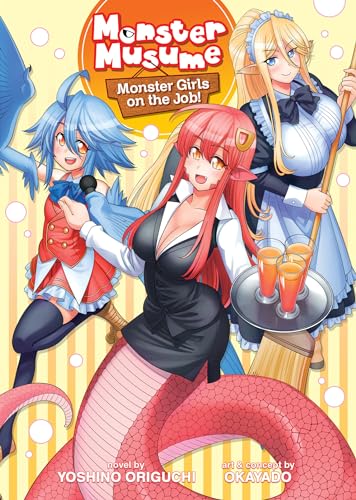 Stock image for Monster Musume The Novel - Monster Girls on the Job! (Light Novel) for sale by HPB Inc.