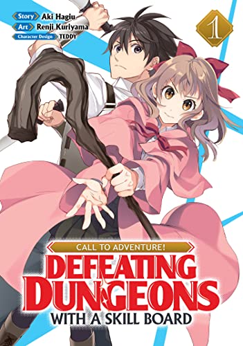 Stock image for CALL TO ADVENTURE! Defeating Dungeons with a Skill Board (Manga) Vol. 1 for sale by Ergodebooks