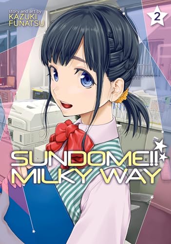 Stock image for Sundome!! Milky Way Vol. 2 for sale by Half Price Books Inc.