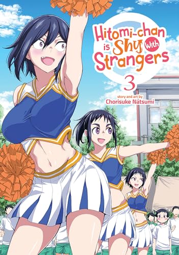 Stock image for Hitomi-chan is Shy With Strangers Vol. 3 for sale by HPB-Emerald