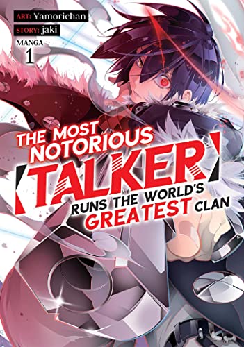 Imagen de archivo de The Most Notorious Talker Runs the World's Greatest Clan (Manga) Vol. 1 a la venta por WorldofBooks