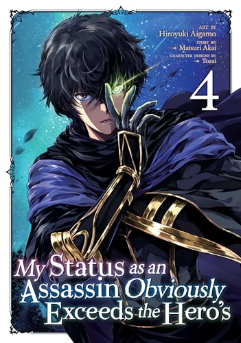 Stock image for My Status as an Assassin Obviously Exceeds the Hero's (Manga) Vol. 4 for sale by Dream Books Co.