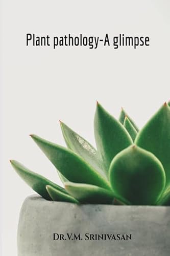 Stock image for Plant Pathology- A glimpse for sale by dsmbooks