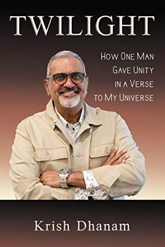 Stock image for Twilight: How One Man Gave Unity in a Verse to my Universe for sale by Books From California