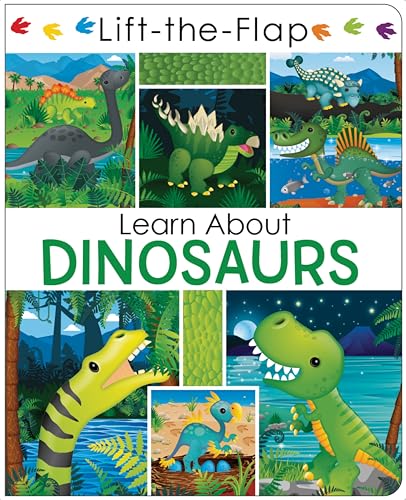 Beispielbild fr Learn About Dinosaurs - Lift the Flap Activity Kids Books - Childrens Books, Toddler Books zum Verkauf von Gulf Coast Books