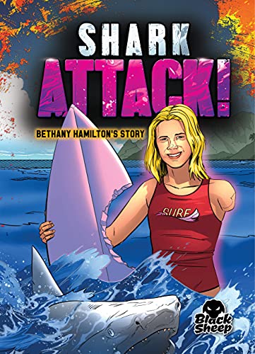 Imagen de archivo de Shark Attack!: Bethany Hamilton's Story a la venta por ThriftBooks-Atlanta