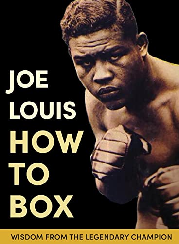 Stock image for Joe Louis' How to Box for sale by GF Books, Inc.