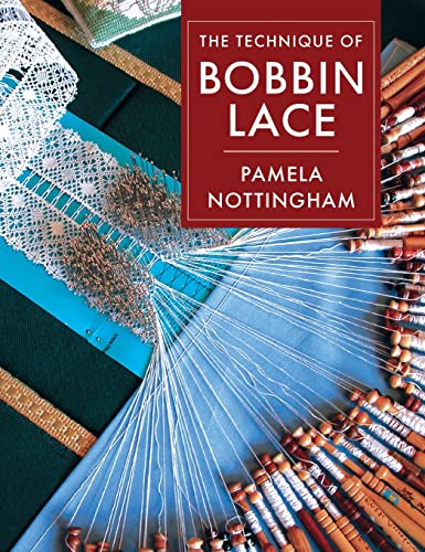 Imagen de archivo de Technique of Bobbin Lace a la venta por GreatBookPrices