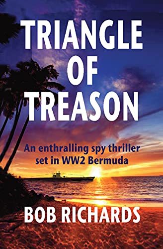 Imagen de archivo de Triangle of Treason a la venta por Better World Books