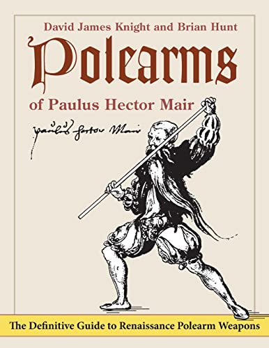 9781648371059: Polearms of Paulus Hector Mair
